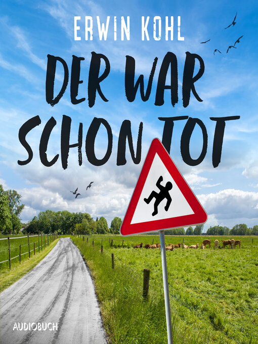 Title details for Der war schon tot by Erwin Kohl - Available